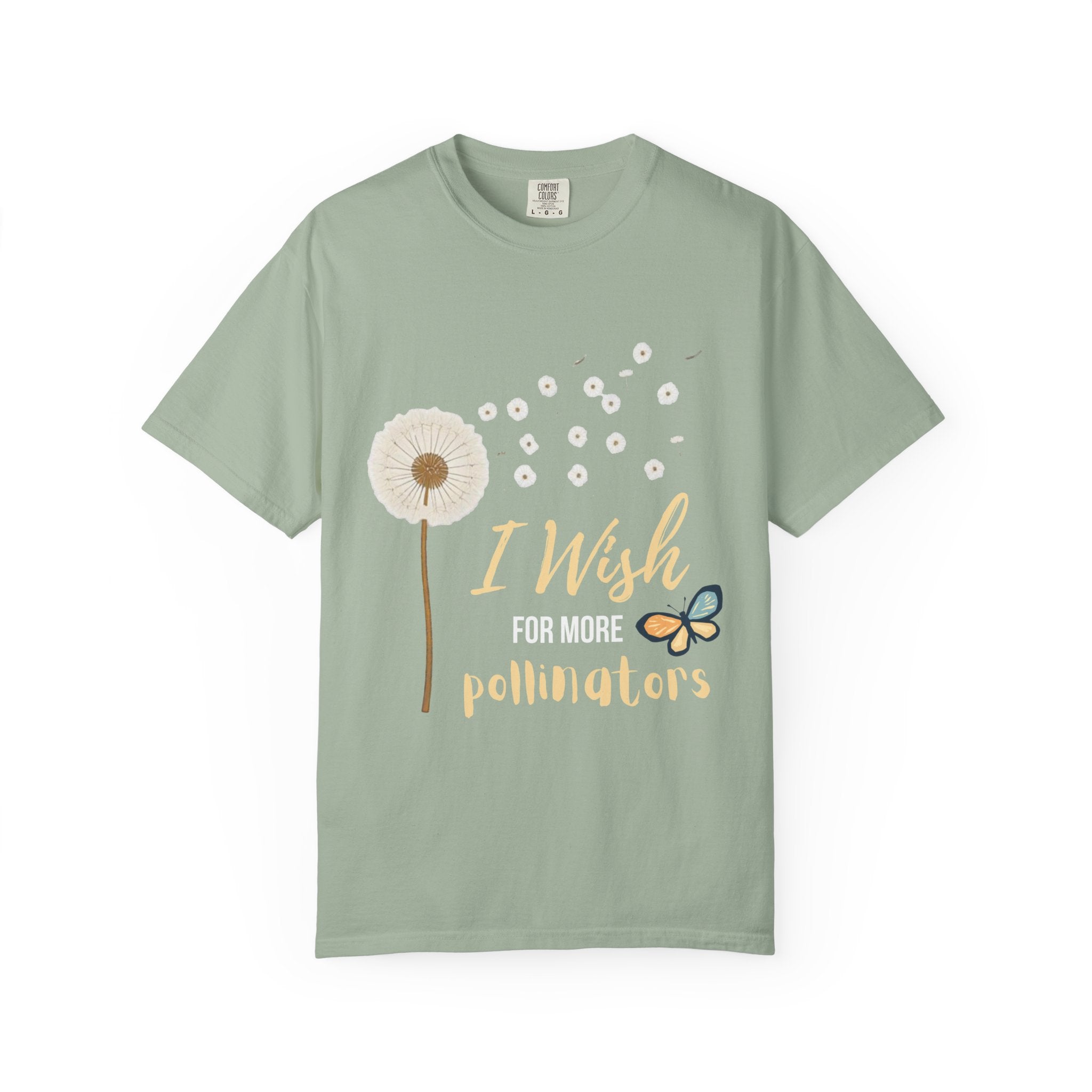Comfort Colors I Wish For More Pollinators T-Shirt | Dandelion and Butterfly Nature Design
