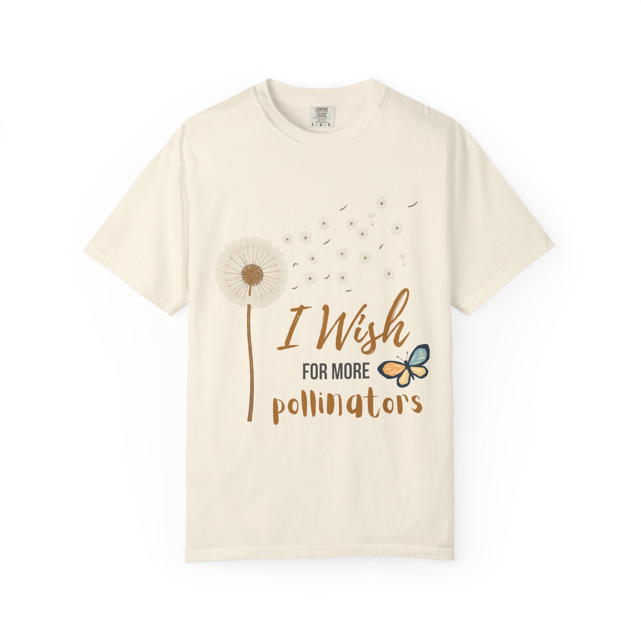 Comfort Colors I Wish For More Pollinators T-Shirt | Dandelion and Butterfly Nature Design
