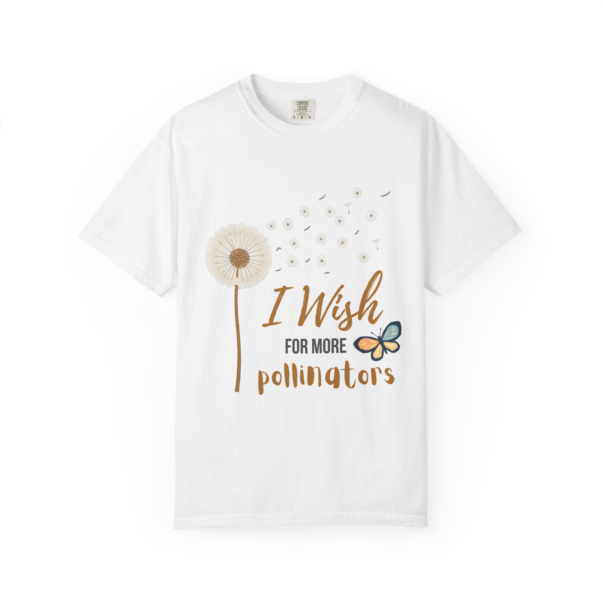 Comfort Colors I Wish For More Pollinators T-Shirt | Dandelion and Butterfly Nature Design