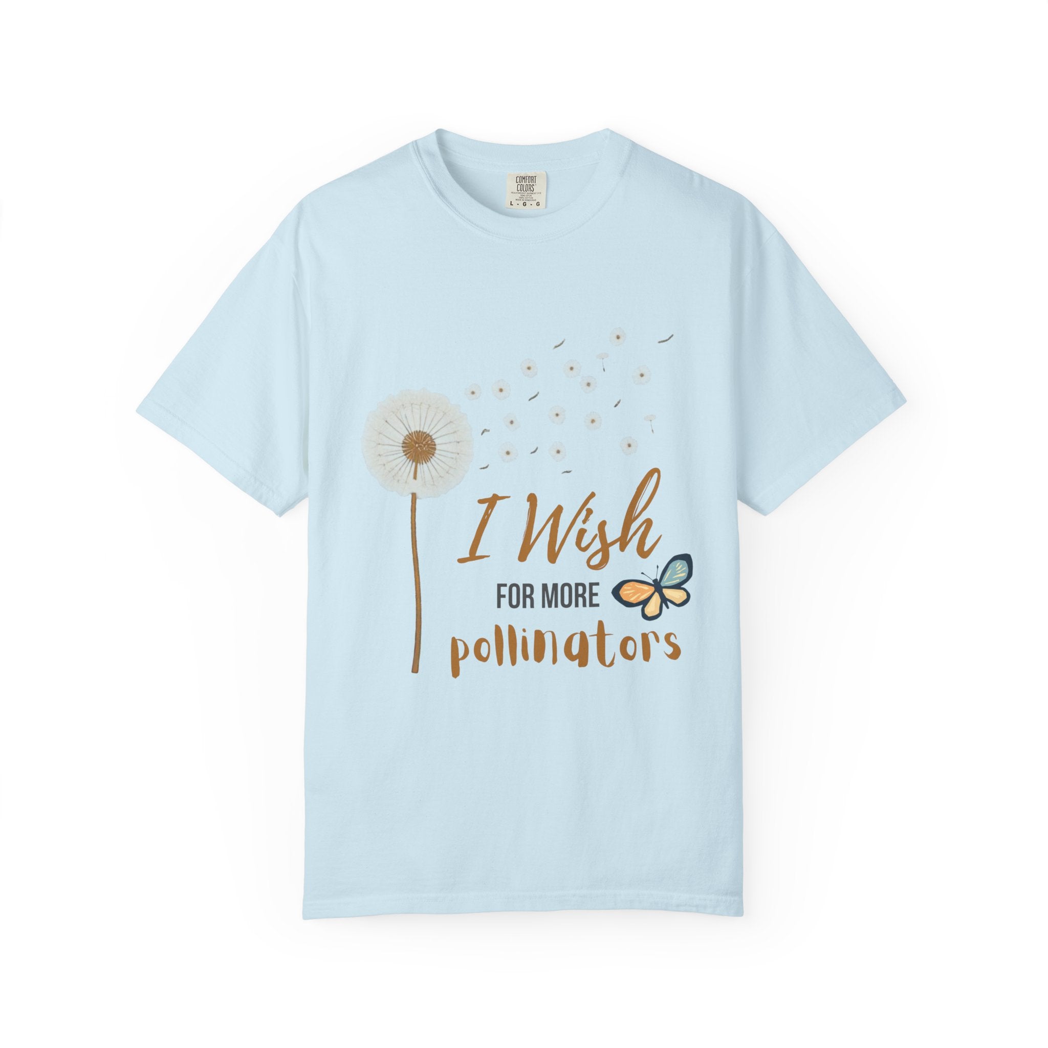 Comfort Colors I Wish For More Pollinators T-Shirt | Dandelion and Butterfly Nature Design