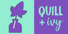 Quill and Ivy Designs - Home